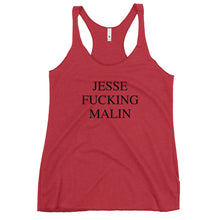 Load image into Gallery viewer, JESSE FUCKING MALIN Women's Racerback Tank Black Font