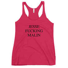 Load image into Gallery viewer, JESSE FUCKING MALIN Women's Racerback Tank Black Font